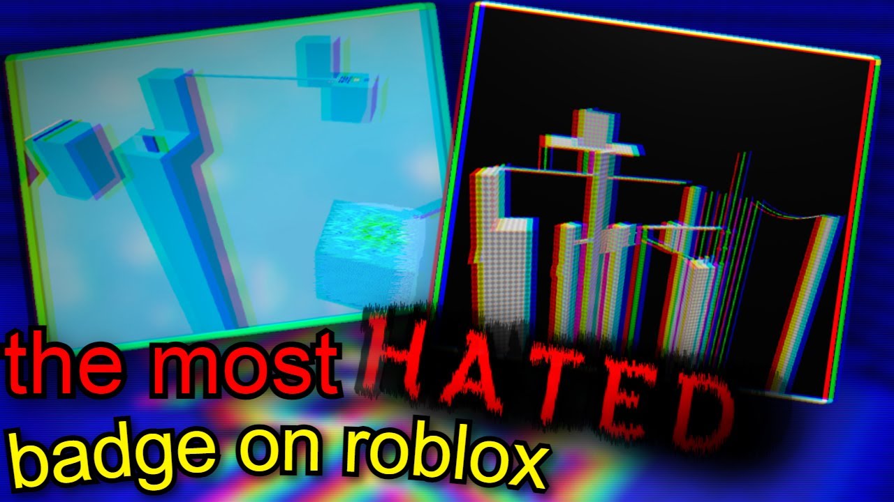 The Most Hated Badge on Roblox