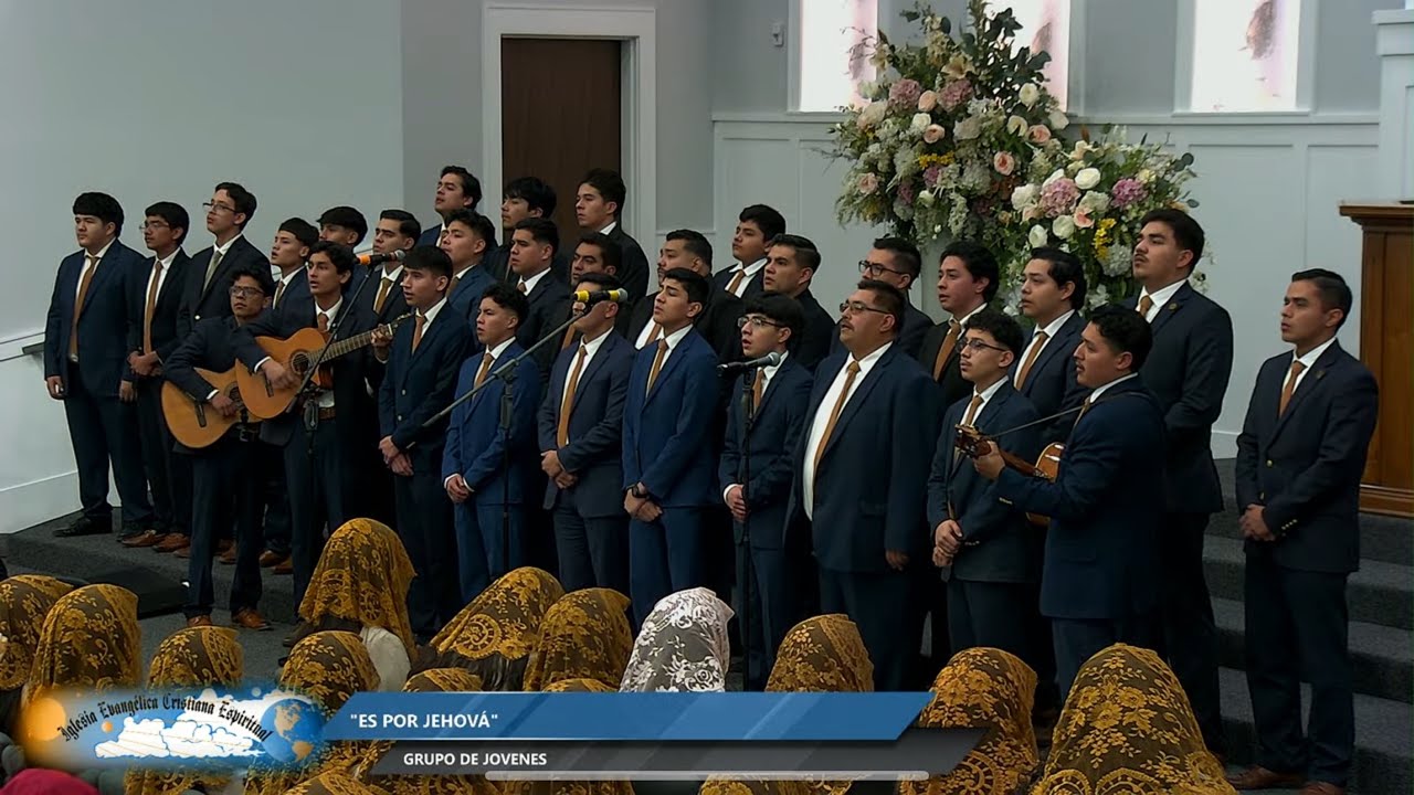 Es por Jehova - Coro Juvenil Varonil