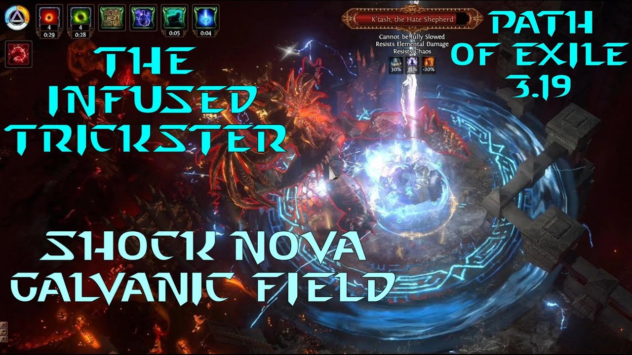 PoE 3.19 - The Infused Trickster - Shock Nova / Galvanic Field