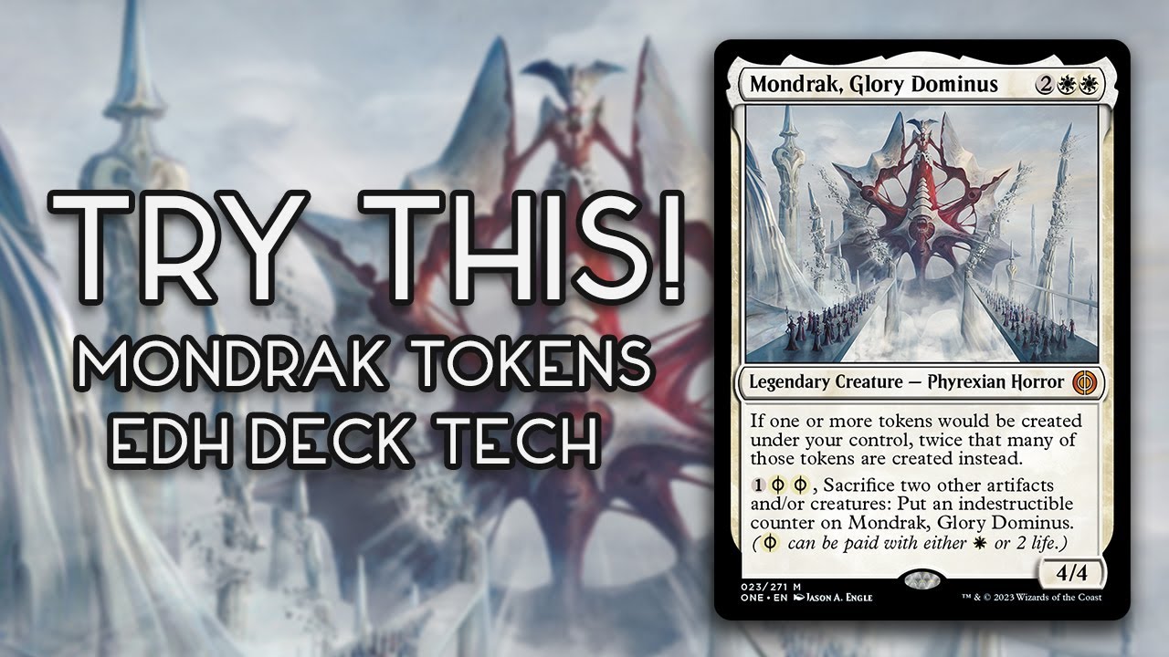 Try This! Mondrak, Glory Dominus Deck Tech | Token - Go-Wide EDH Deck!