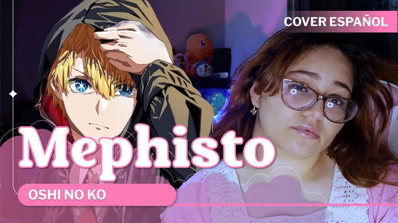『MEPHISTO ESPAÑOL 』Oshi No Ko | Ending Cover (Original Queen Bee)『 @BethRdz 』