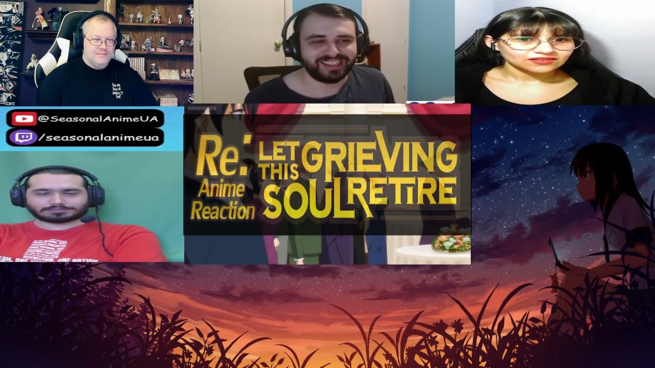 Let This Grieving Soul Retire Episode 20 Reaction Mashup