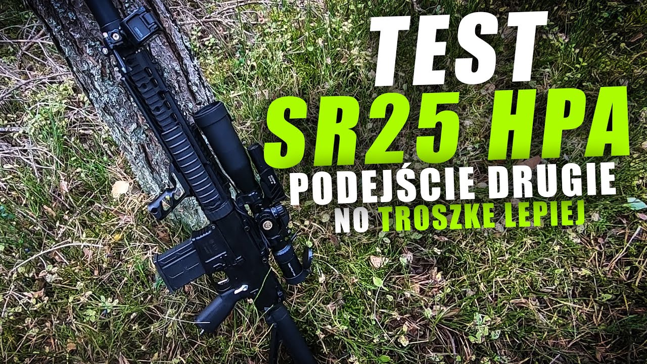 Test SR25 HPA - Podejście drugie