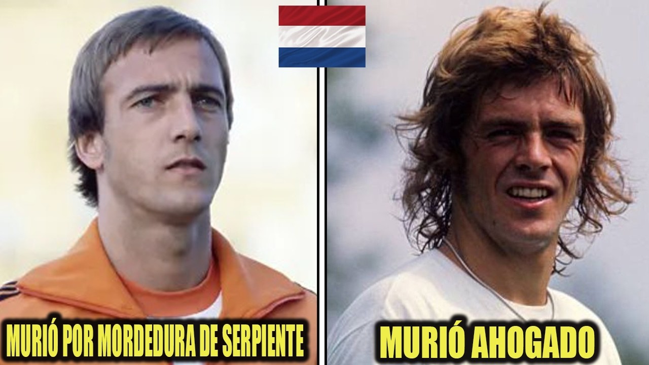 ¿Cómo murieron trágicamente 15 jugadores de la selección holandesa después del Mundial de 1974?