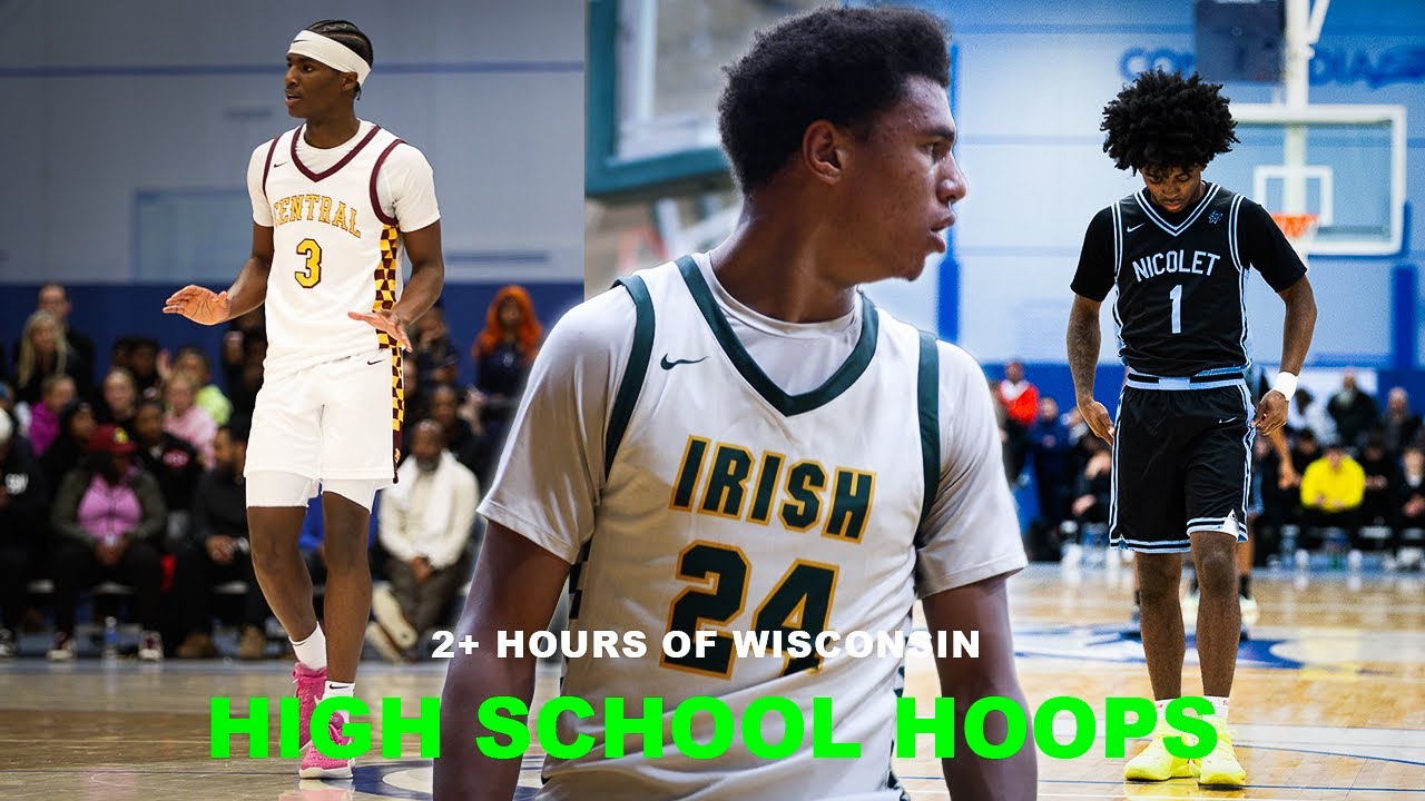 2+ Hours Of The Best Games In Wisconsin High School Hoops! Elite Talent In The Midwest