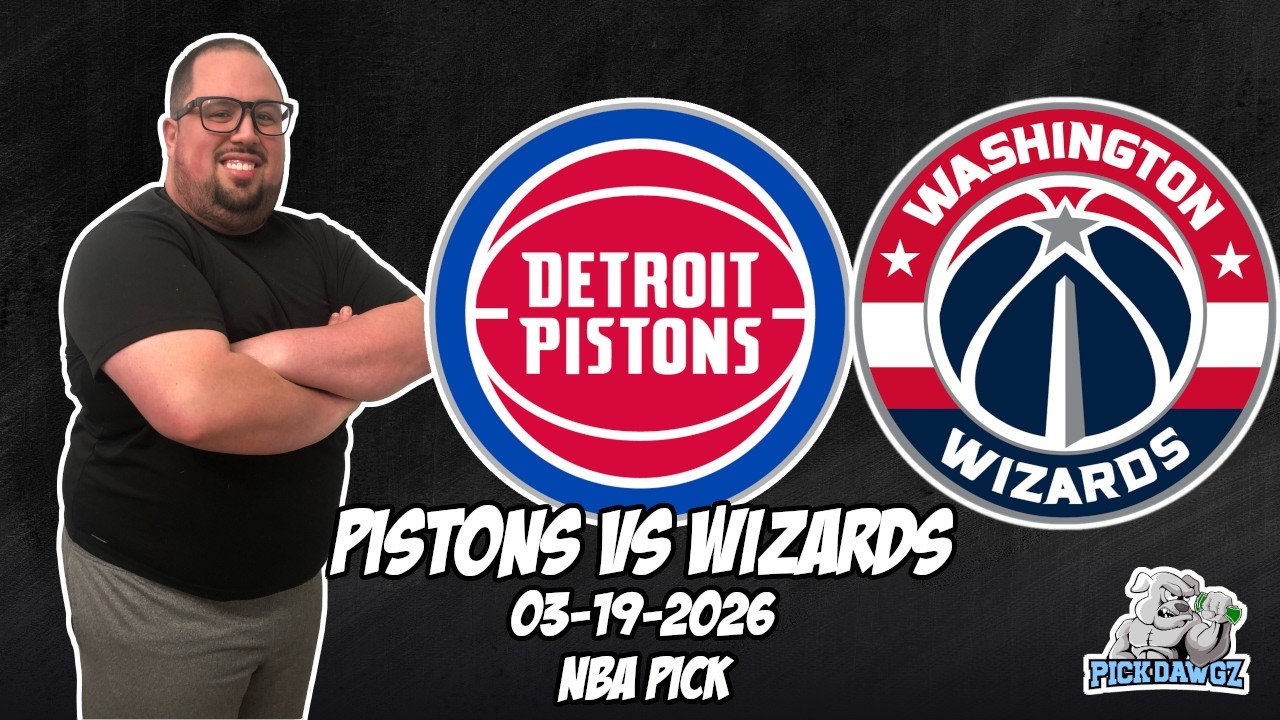 Detroit Pistons vs Washington Wizards 3/19/26 NBA Free Picks & Prediction | NBA Betting Tips