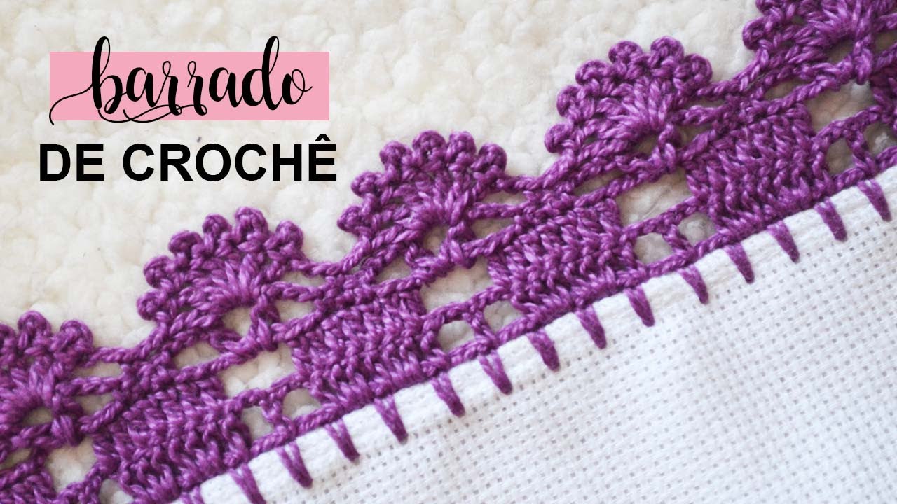 BARRADO DE CROCHÊ PARA PANO DE PRATO FÁCIL COM 4 CARREIRAS #224 | BICO DE CROCHÊ