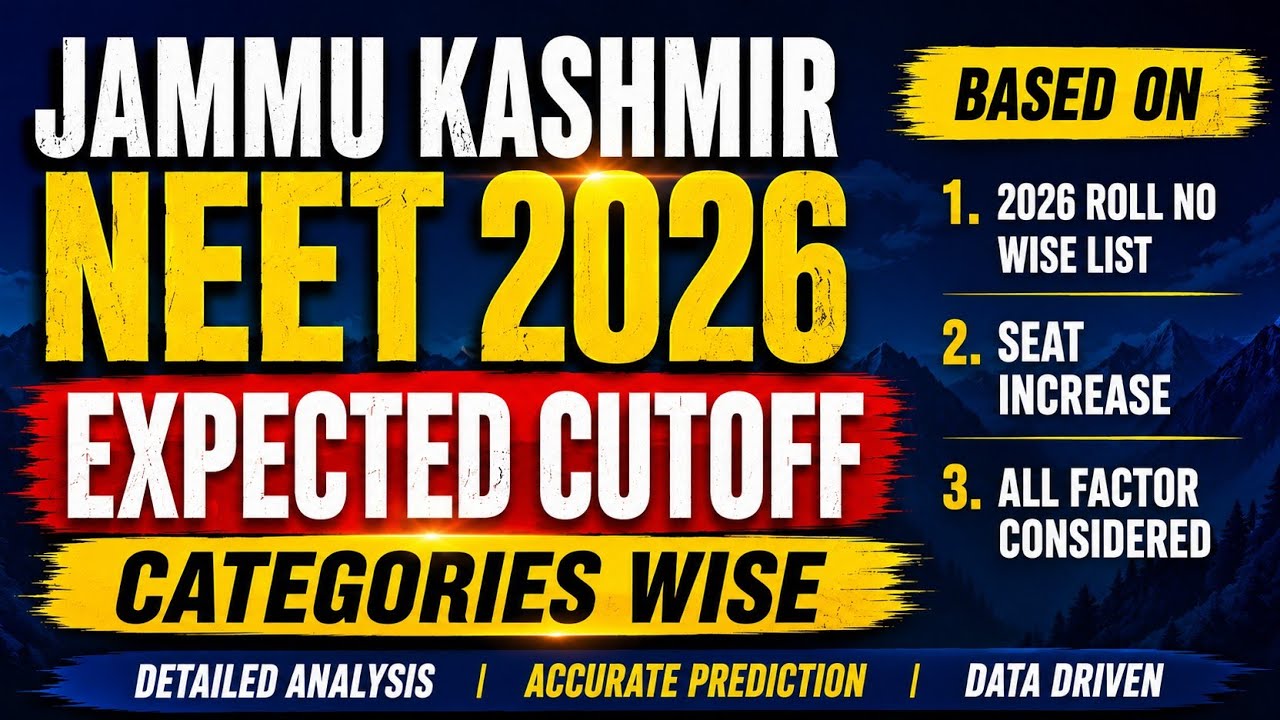 J&K NEET EXPECTED CUTOFF 2026 | DETAILED ANALYSIS