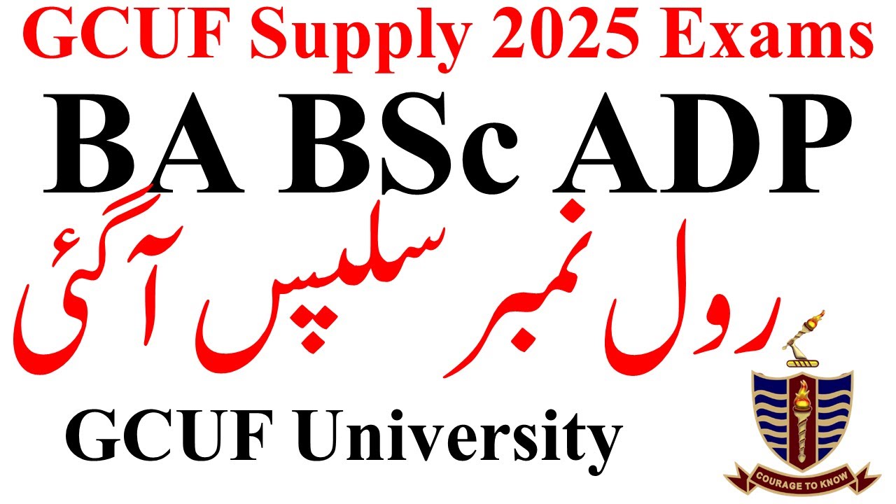 ADA ADS AD  2nd Annual 2025 Roll No Slips Upload GCUF | ADP Roll No Slips 2025 | GCUF Exams 2025