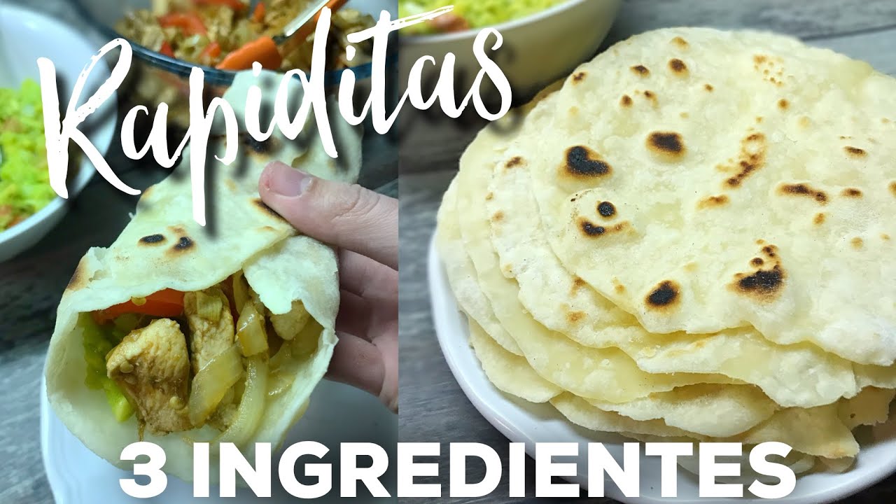 RAPIDITAS CASERAS F&Aacute;CILES | ECON&Oacute;MICAS Y DELI | Nunca m&aacute;s las vas a comprar! | TORTILLAS DE HARINA