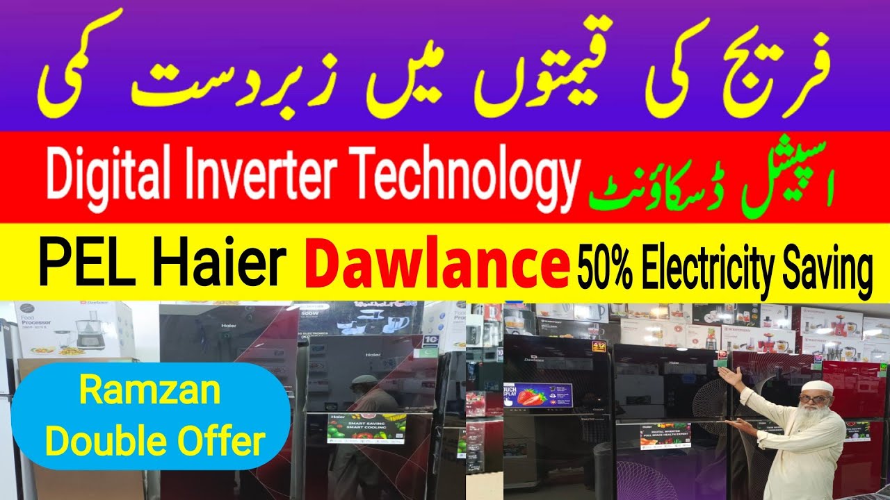 Fridge Price in Pakistan 2026 | Ramzan Double Offer | Haier PEL Dawlance Kenwood Refrigerators