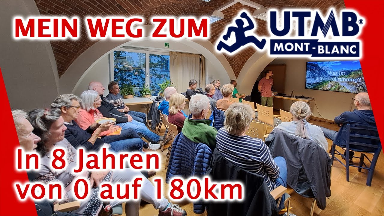 🏃‍♂️‍➡️UTMB - Mein Weg von 0 auf 180km 💪 | Vortrag beim DAV 🗻