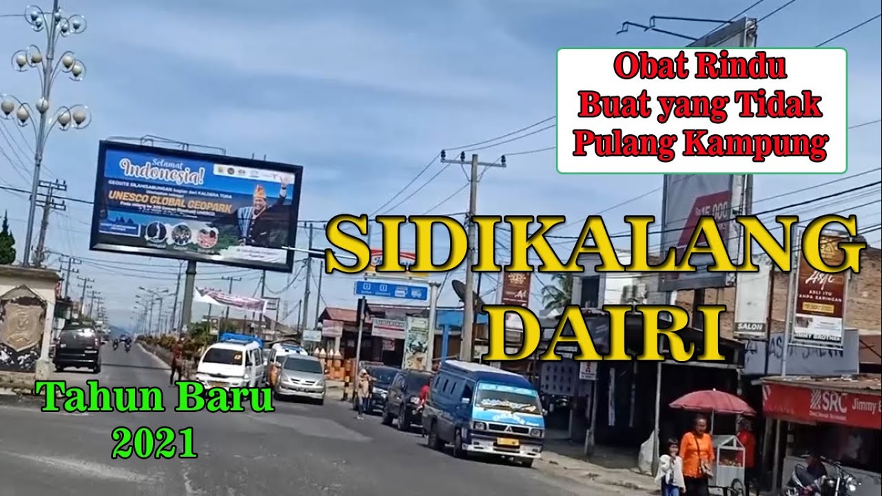 TAHUN BARU SIDIKALANG 2021  ▍KABUPATEN DAIRI
