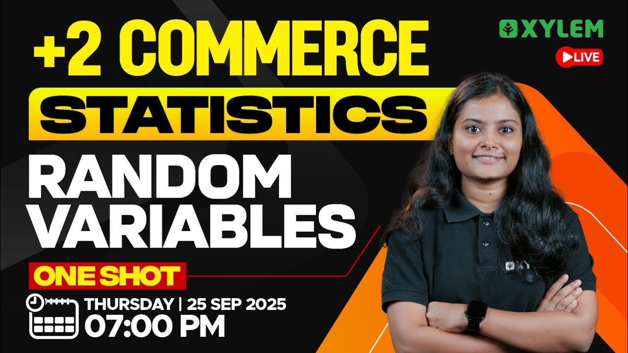 Plus Two Commerce - Statistics | Random Variables - ONE SHOT | Xylem Plus Two Commerce