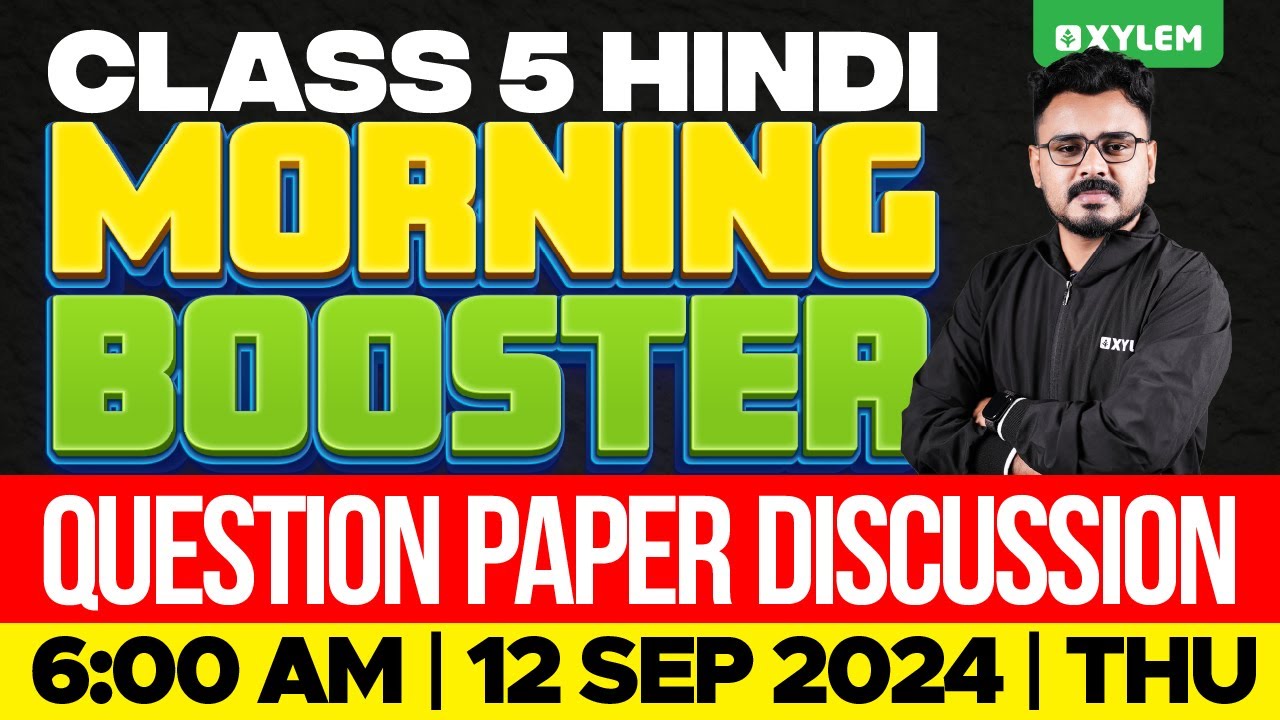 Class 5 Hindi | Morning Booster | Onam Exam 2024 | Xylem Class 5