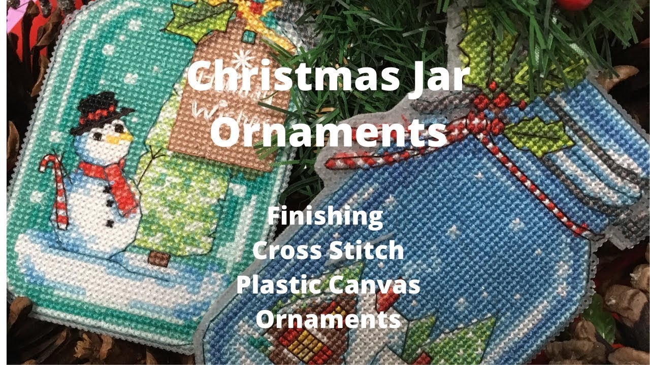 Christmas Jar Ornaments -  Cross Stitch Plastic Canvas