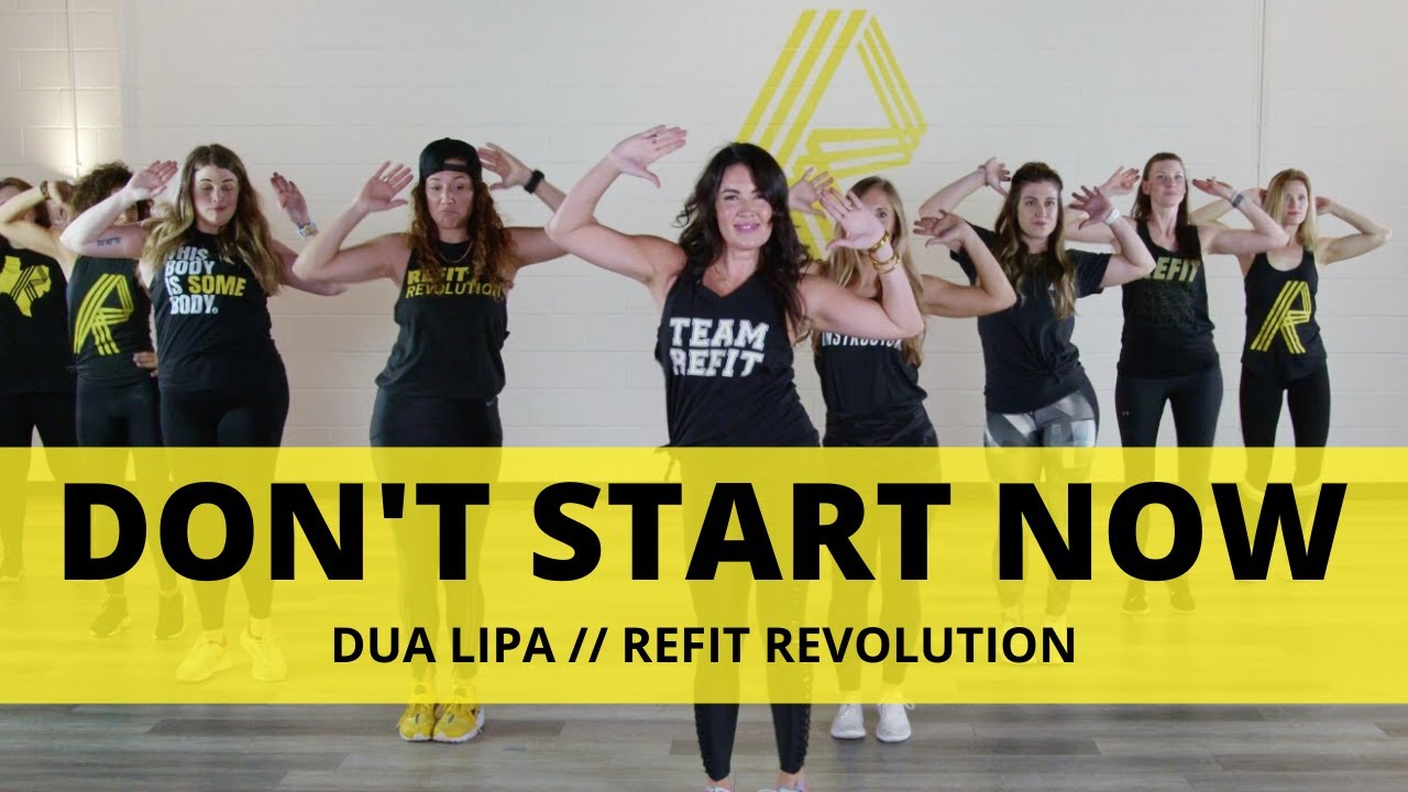 “Don’t Start Now” || Dua Lipa || Dance Fitness Choreography || REFIT® Revolution