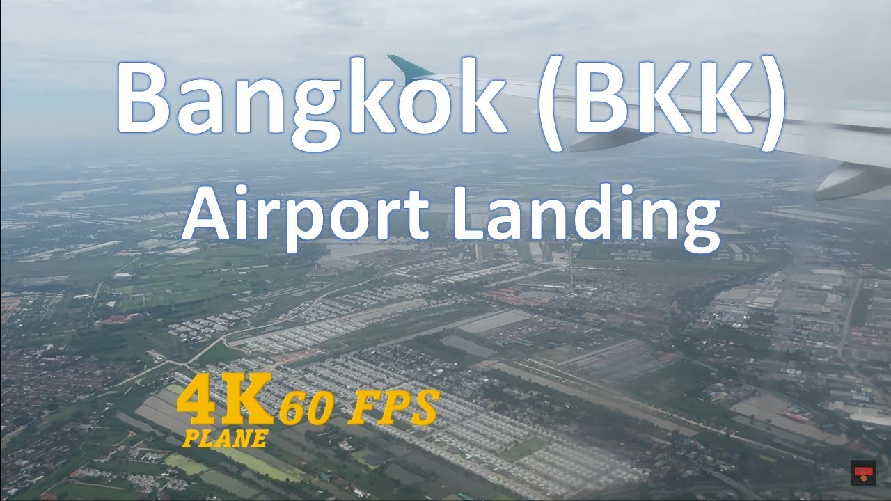 Bangkok 4K - Suvarnabhumi Airport Landing (Flight LQ 670: Phnom Penh PNH to BKK via Lanmei Airlines)