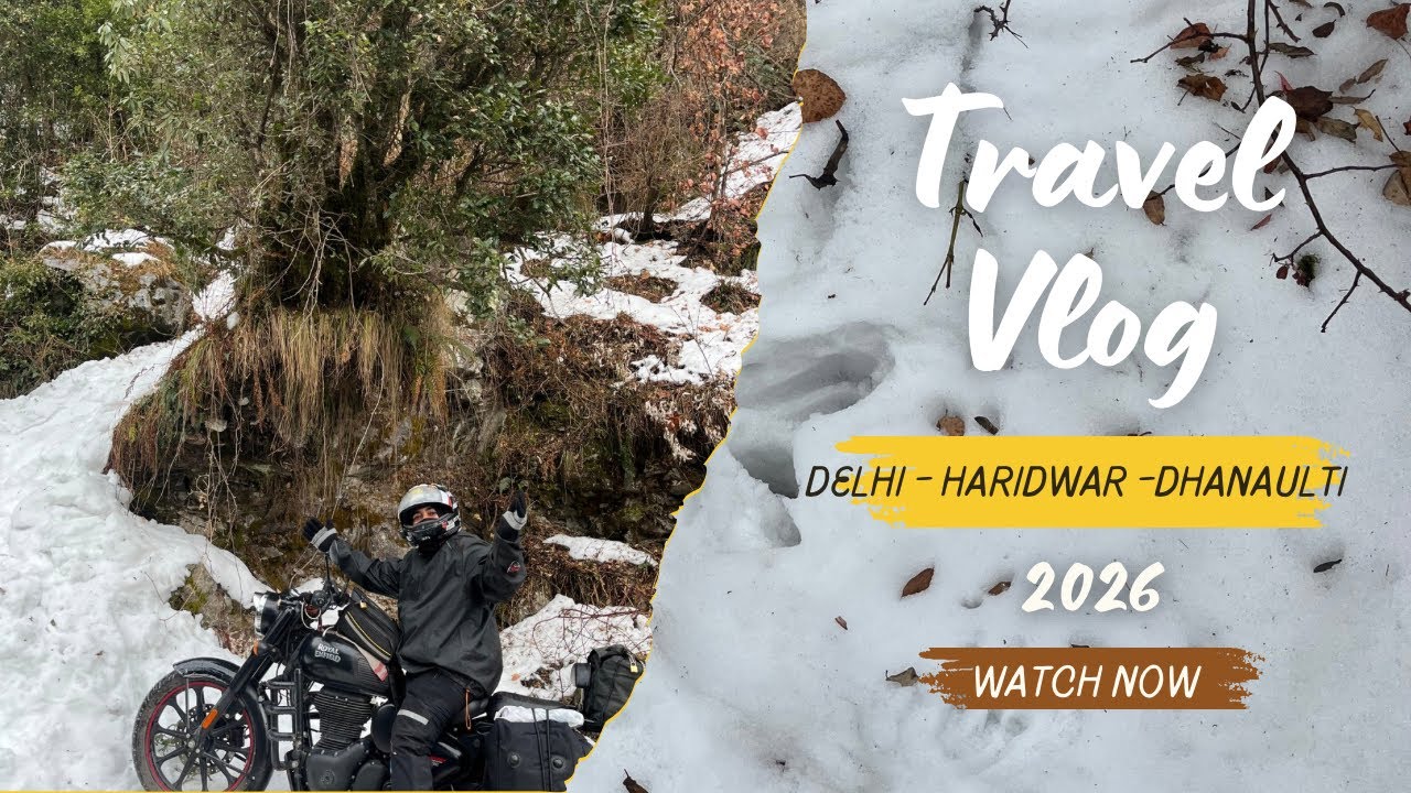 Delhi to Haridwar to Dhanaulti II 2026 Snow Vlog 