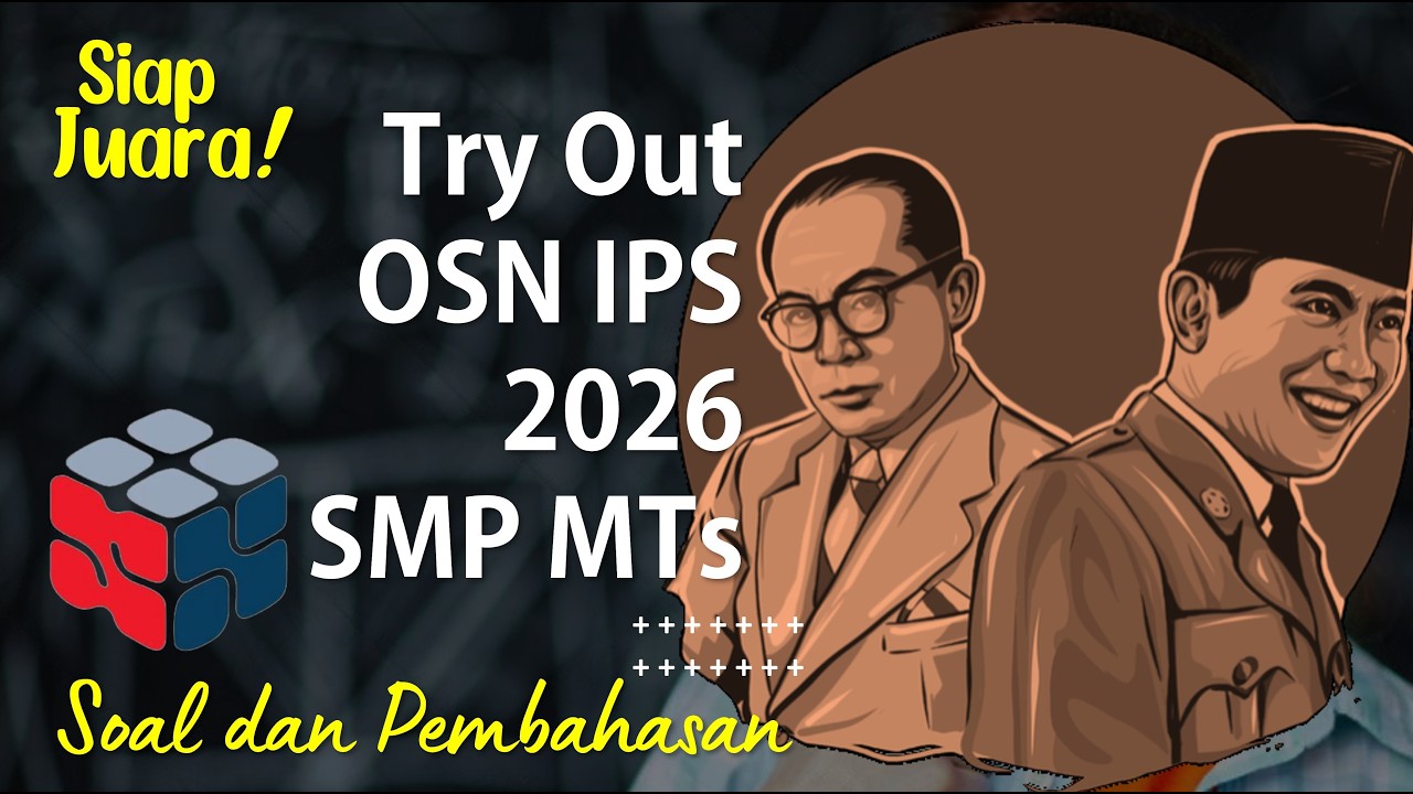 Tryout OSN IPS 2026 | SMP MTs | Soal dan Pembahasan