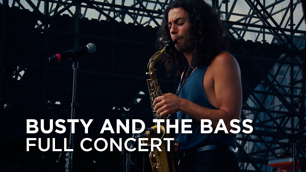Busty and The Bass | Full Concert