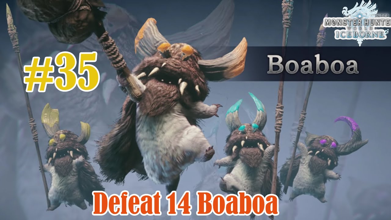 [PS4 PRO] MHW : Iceborne - Defeat 14 Boaboa Gameplay Walkthrough PART 35 -No Commentary