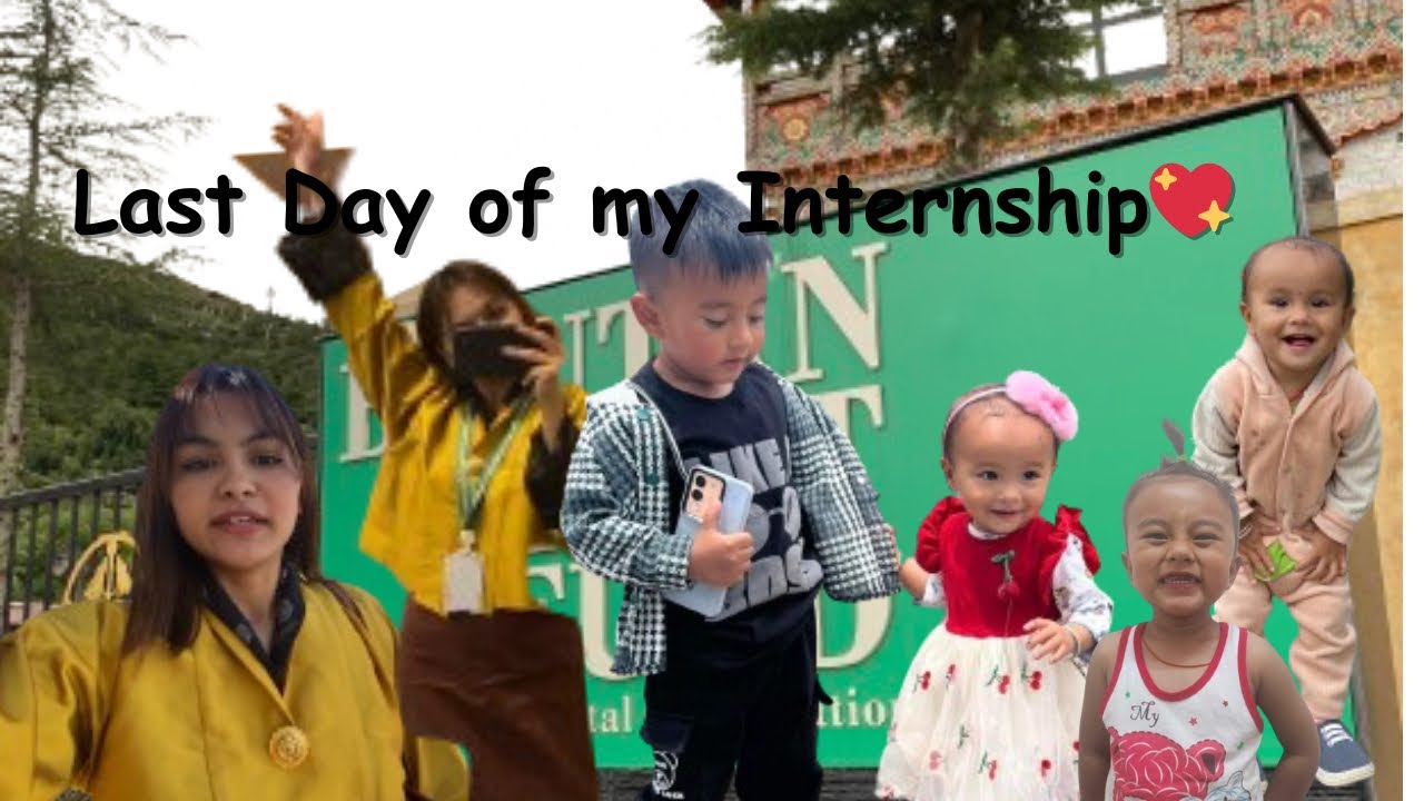 Going to last day of my work (Internship)|| Learning and motivation|| BTFEC|| Bhutanese 🇧🇹 🍀💚