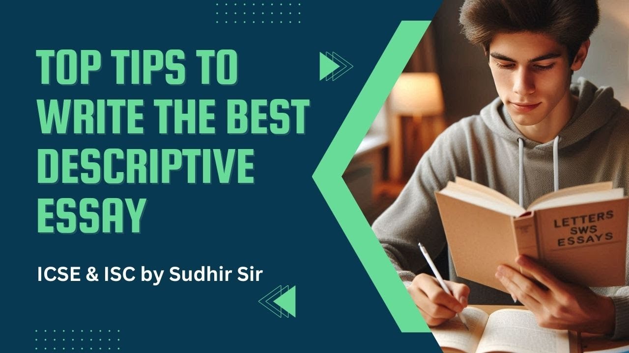 Master Tips to write a Brilliant Descriptive Essay with examples | English Language | 