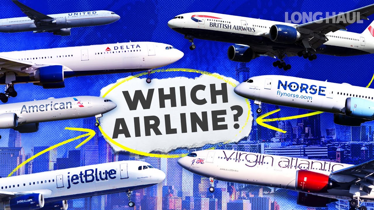 Which Airline Should I Pick For My Next London-New York Flight?