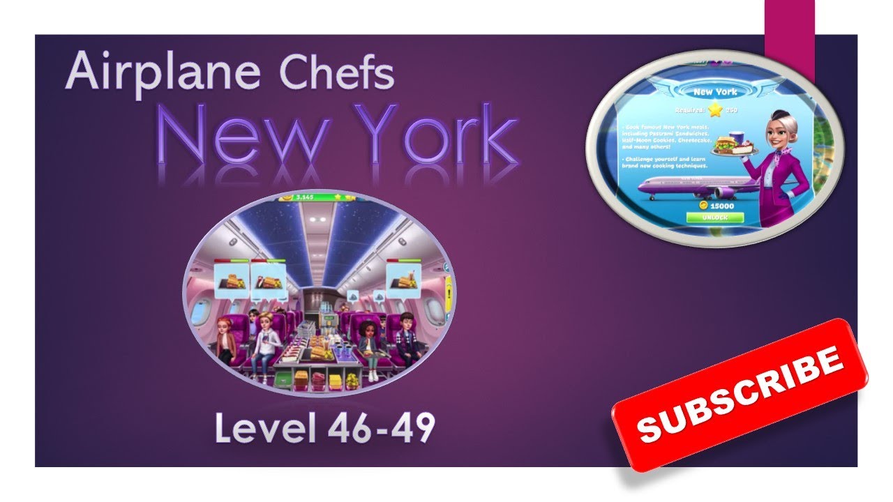 【Airplane Chefs】🛬New York : Level 46-49🥪(3 Stars⭐️⭐️⭐️)