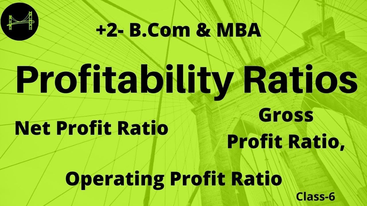 Profitability Ratios ,Net Profit Ratio, Gross Profit Ratio, Operating Profit Ratio Malayalam Class