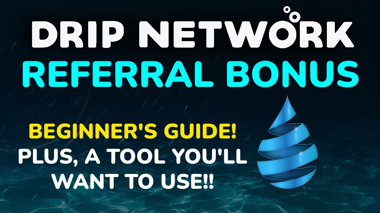 The BEST DRIP Network Tool + Referral Bonuses With BR34P Token