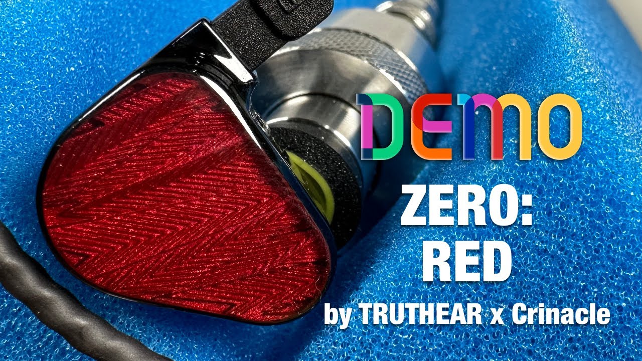 TRUTHEAR x Crinacle ZERO:RED | Sound Demo