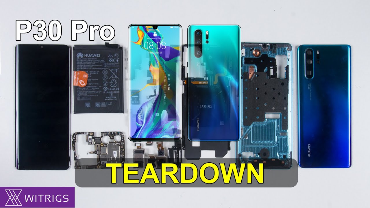 Huawei P30 Pro Teardown - Tutorial