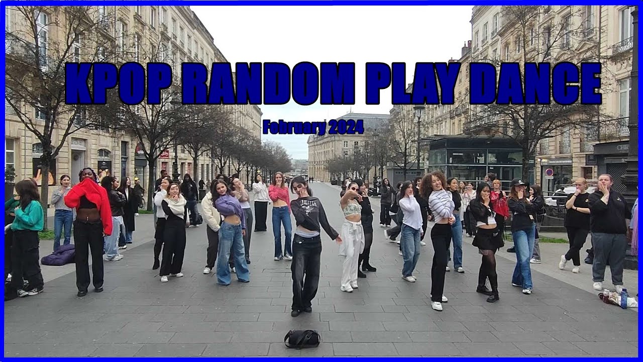 KPOP RANDOM PLAY DANCE - February 2024