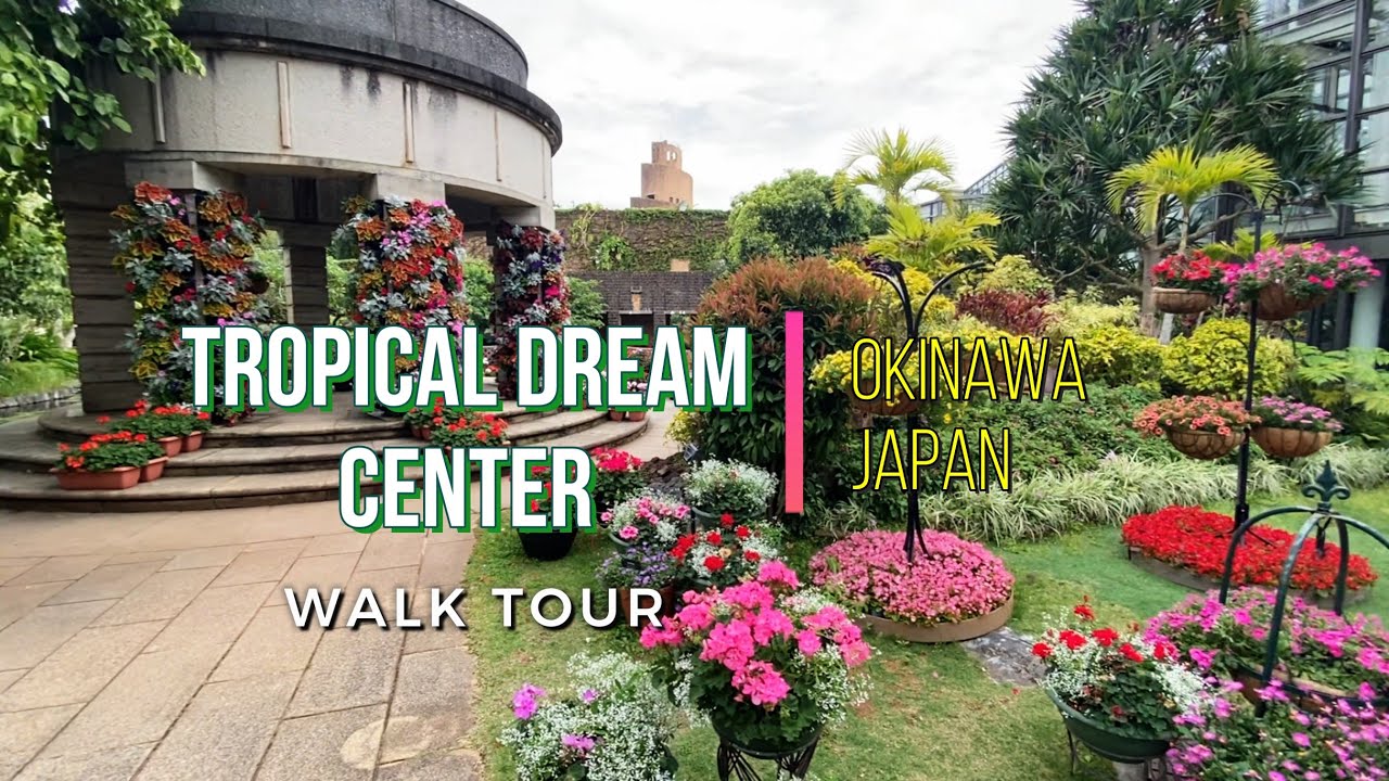 [4K] Japan Botanical Garden - Walk Tour - Okinawa Japan Best Places to visit
