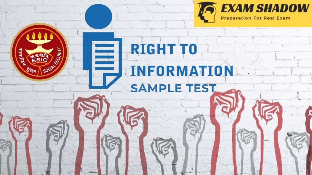ESIC DEPUTY DIRECTOR -- RTI TEST SAMPLE | Explanation of RTI Act Test for ESIC DD.