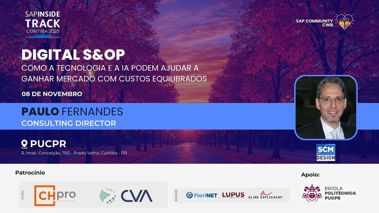#SITCWB2025 🎤 Digital S&OP - Como a tecnologia e a IA podem ajudar a mercado com custos equilibrados