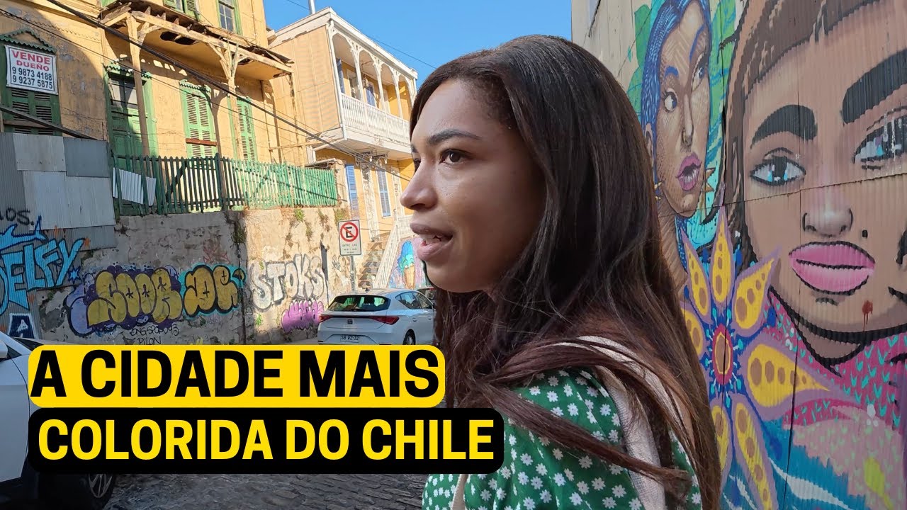 VALPARAÍSO: OU VOCÊ AMA OU VOCÊ ODEIA ESSA CIDADE NO CHILE