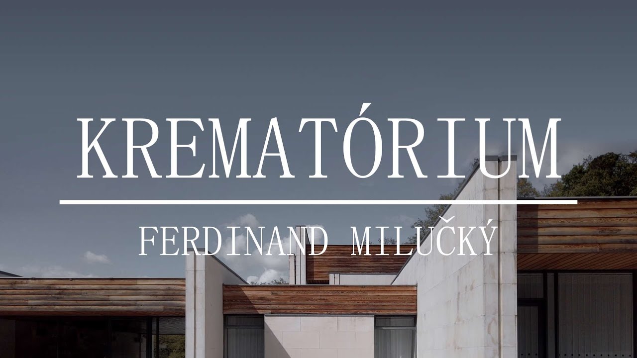 Krematórium a Urnový háj v Bratislave | Ferdinand Milučký
