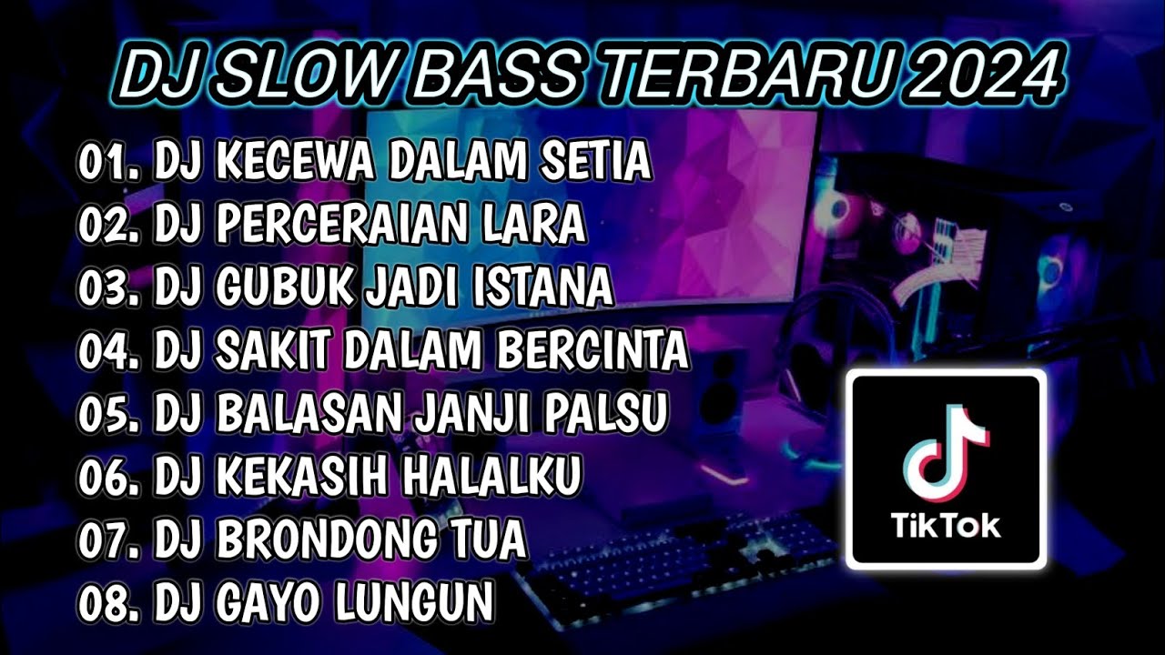DJ SLOW BASS TERBARU 2024 | DJ KECEWA DALAM SETIA 🎵 DJ PERCERAIAN LARA FULL BASS | FULL ALBUM