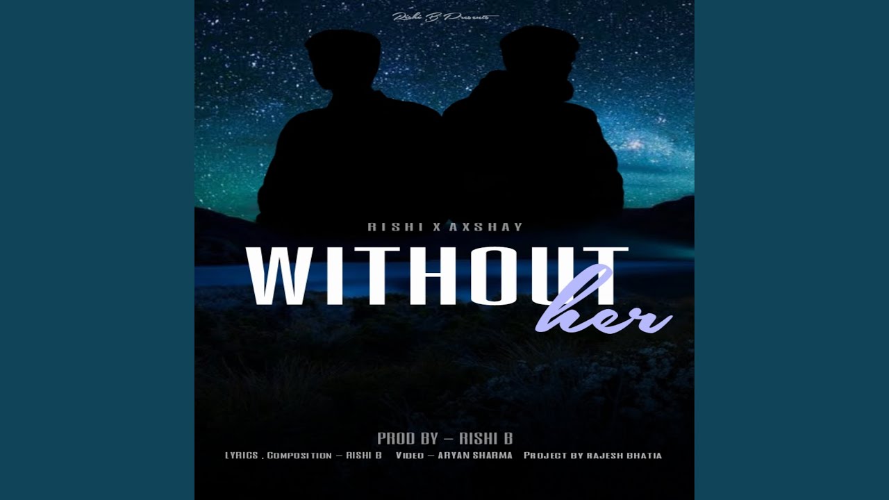 Without Her