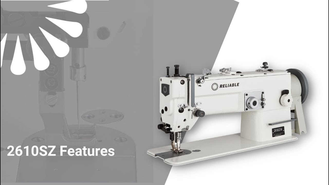 Features | Reliable 2610ZW Walking Foot Zig Zag Sewing Machine