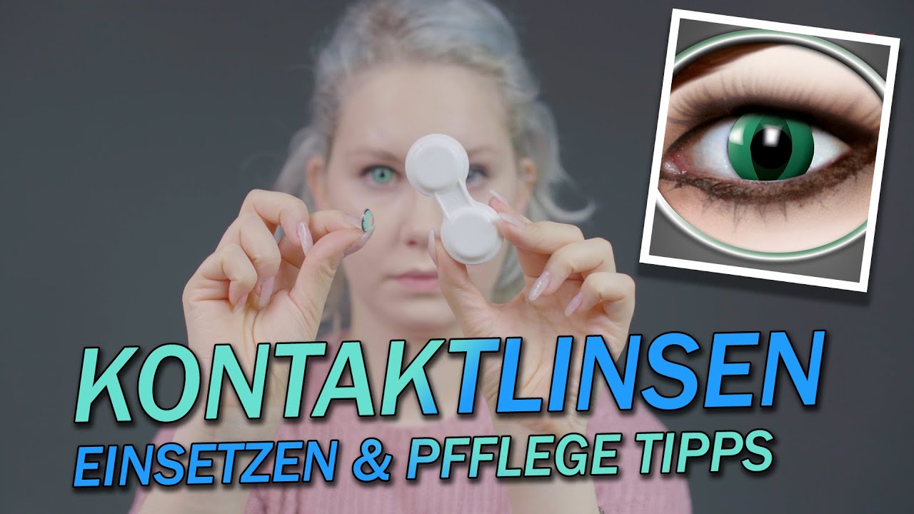Anleitung Kontaktlinsen einsetzen, ausziehen und Pflege - Tipps & Tricks - UV Linsen, Farblinsen