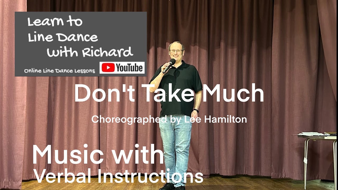BEGINNER LINE DANCE LESSON 127 - Don't Take Much - Part 2 - Music with verbal instruction