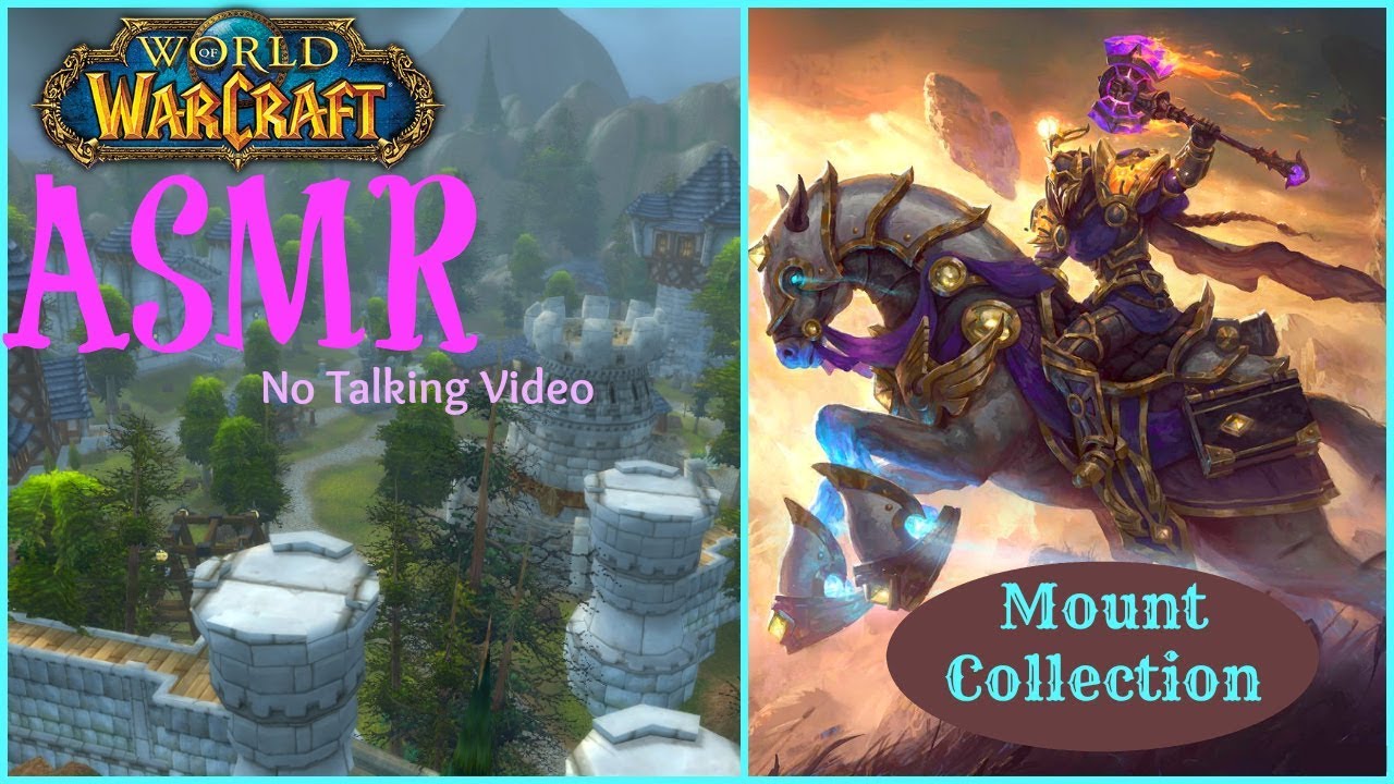 ASMR | World of Warcraft Mount Collection | No Talking - All Keyboard/Mouse Sounds
