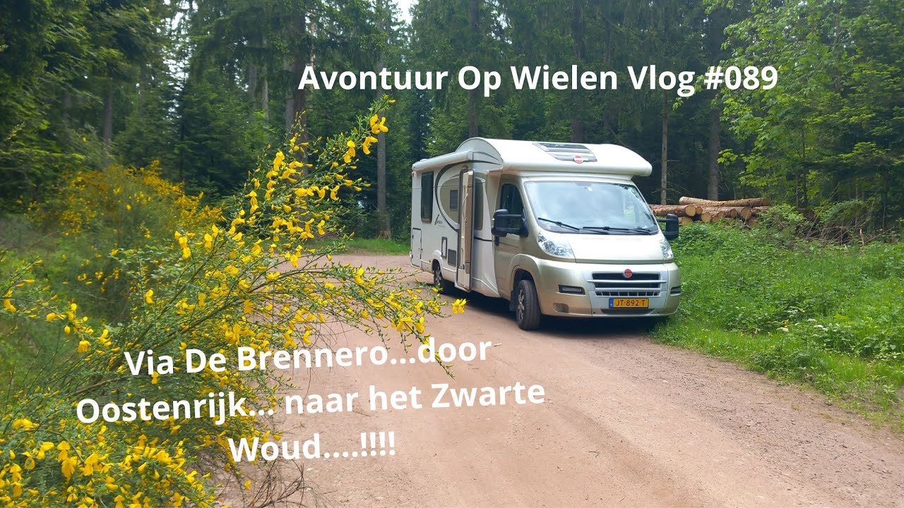 Avontuur Op Wielen Vlog #089 Via de Brennero... door Oostenrijk...naar het Zwarte Woud...!!!