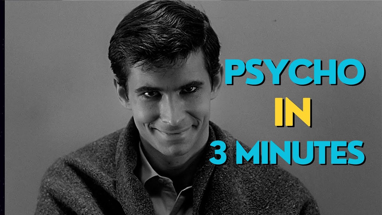 Hitchcock's Psycho in 3 minutes