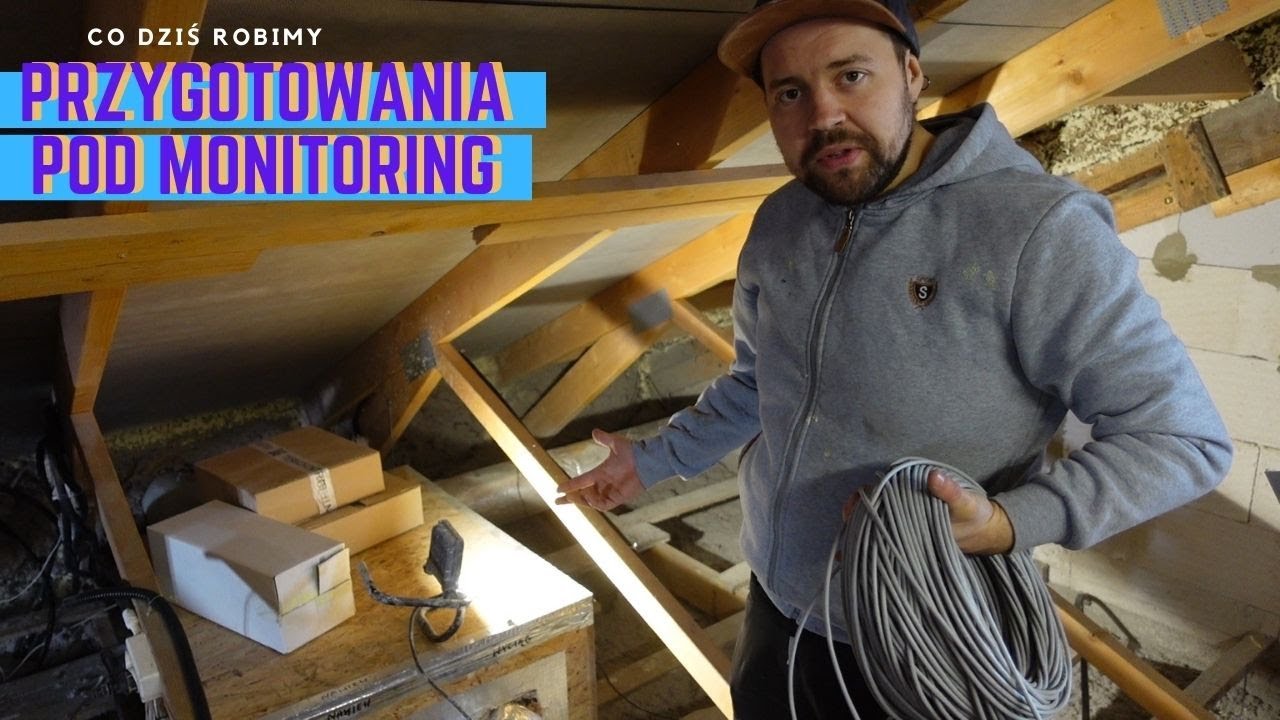 Nasze poddasze. Przygotowania pod monitoring i alarm.