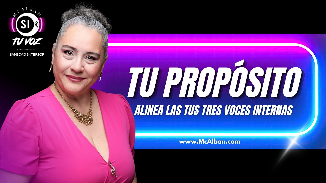 💛Cómo Alinear Tu Voz a Tu Propósito | Los 3 Tipos de Voz que Están Bloqueando Tu Crecimiento